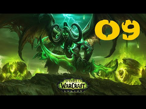 Видео: Прохождение UWow Legion: Охотник на демонов #09