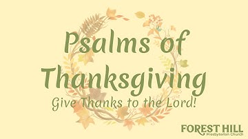 Let the Redeemed Give Thanks - Psalm 107