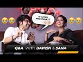 Q & A Session With Sana & Danish