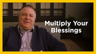 Multiply Your Blessings - Radical & Relevant - Matthew Kelly