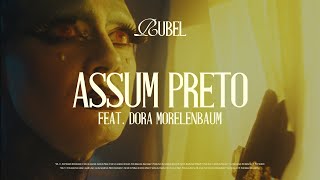 Rubel - Assum Preto feat. Dora Morelenbaum (Visualizer)