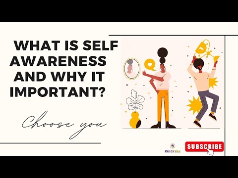 What is self-awareness, and why is it important? | Self-awareness - YouTube