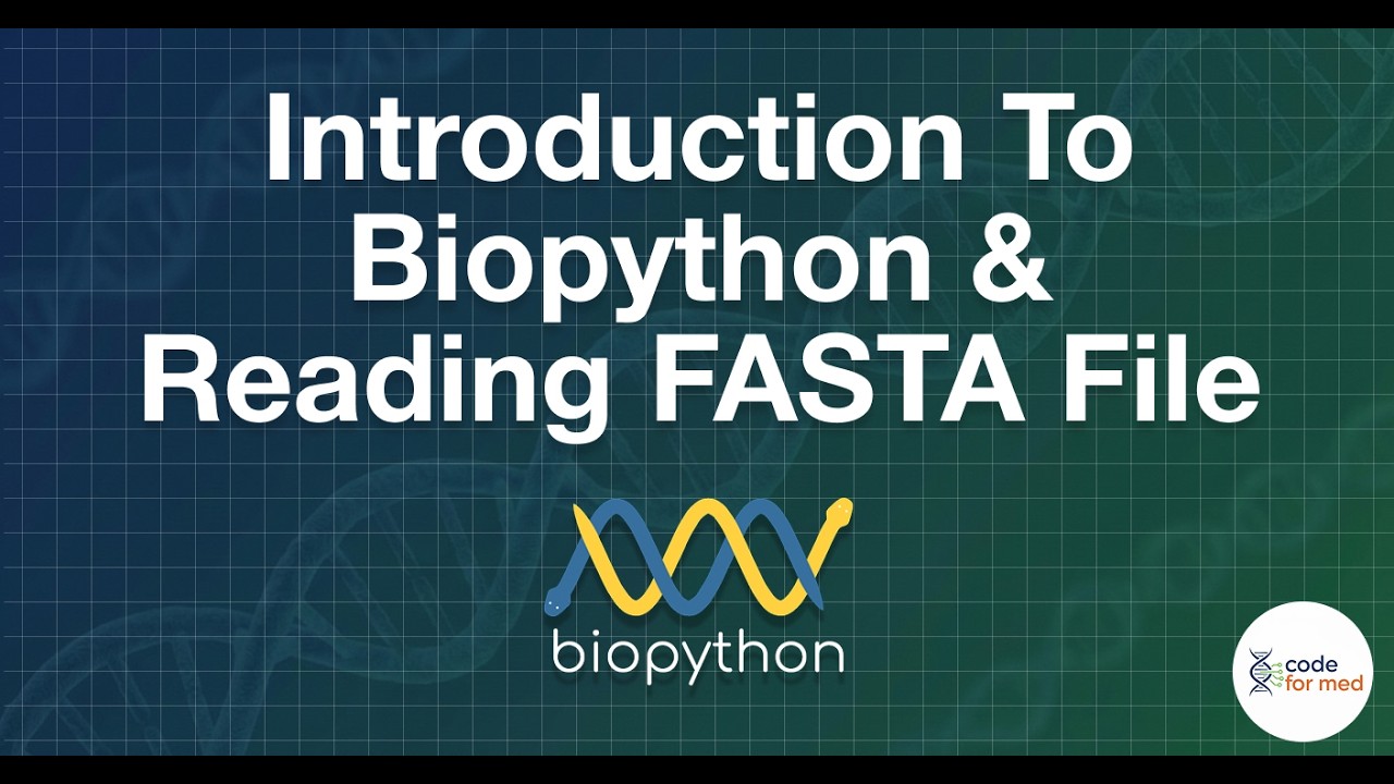 Introduction To BioPython & How To Read Single FASTA File ...