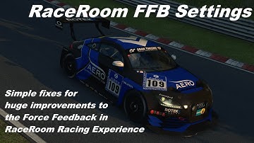 How to Improve FFB in RaceRoom Racing Experience