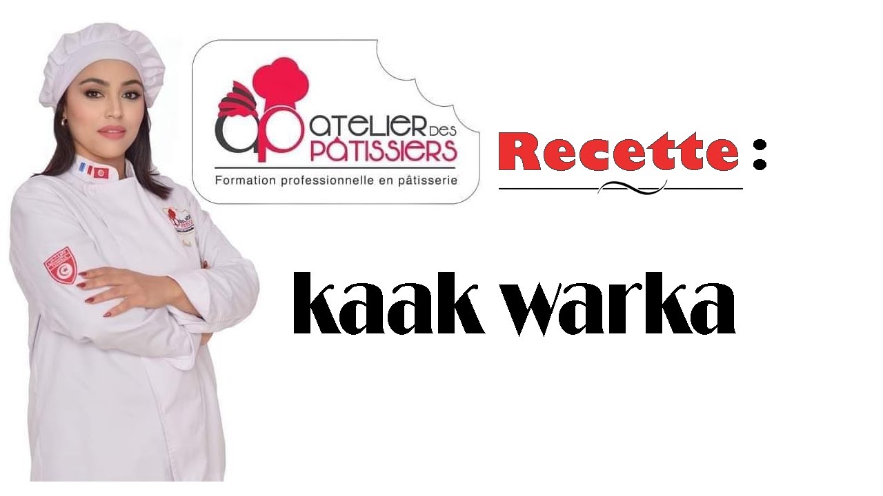 recette kaak warka ( كعك ورقة ) avec chef ines grayaa