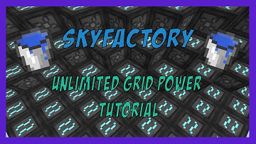 minecraft skyfactory tutorial: Easy Unlimited Grid Power!