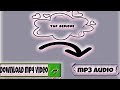 Download mp4 video and convert to mp3 (Tap Rename + Remove) 😉  ~Miss Annoyer