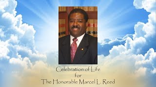 Celebration of Life for The Honorable Marcel L. Reed