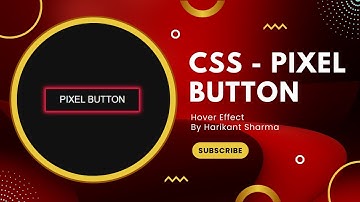 CSS - Pixel Button Hover Animation | Effect