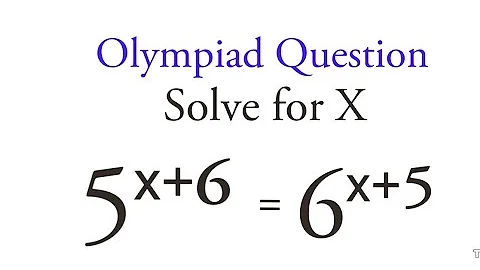 A Nice Exponential Problem Solving  5^x+6 =6^x+5 @rashel1