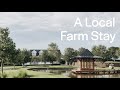 Supporting local communities through a farm stay