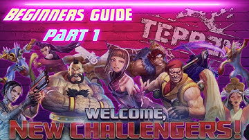 Guide For Beginners - TEPPEN Part 1