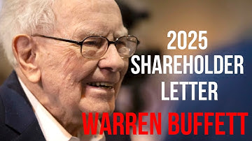 Warren Buffett's 2025 Annual Berkshire Hathaway Shareholder Letter - Full Audio