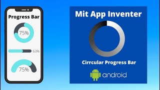 How To Use Circular Progress Bar || MIT App Inventor || Extensions