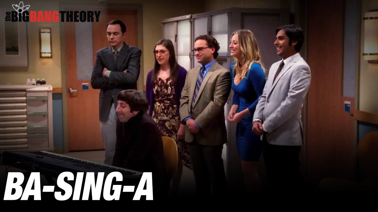 Ba Sing a  The Big Bang Theory