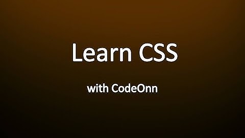 CSS Tutorial for Beginners -01- Introduction to CSS