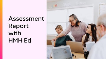 Assessment Report on HMH Ed