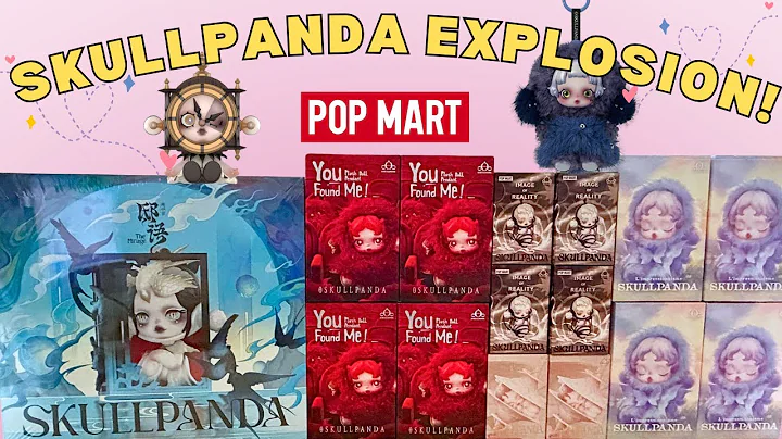 Huge Skullpanda Unboxing | Pop Mart Blind Boxes | Full Set Reveals!