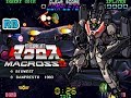 1993 [60fps] Chou-Jikuu Yousai Macross II 2781950pts Beginner ALL