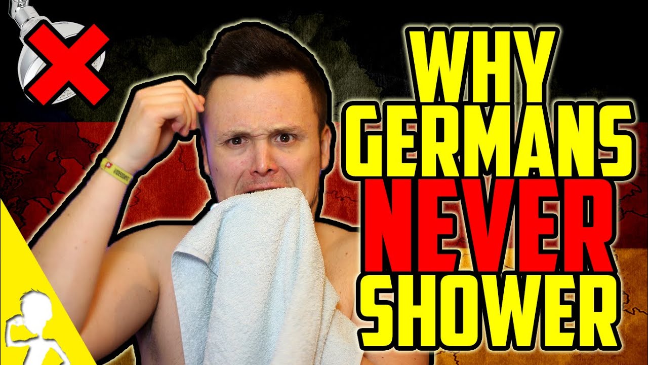 Why Germans NEVER Shower Get Germanized YouTube