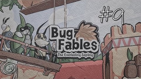 Bug Fables part 9: The golden hills await.