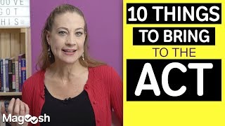 ACT Last Minute Tips: What to Bring on Test Day