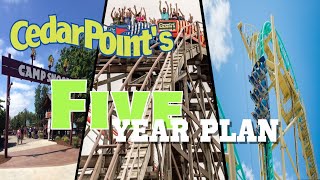 Cedar Point's Five Year Plan Revealed. What to Expect in the Future!!