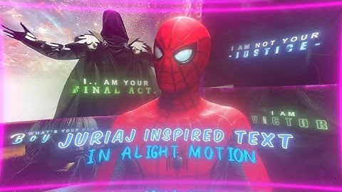 Juriaj Inspired Text In Alight Motion (+Preset)