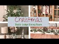 RUSTIC LODGE CHRISTMAS DECOR | CHRISTMAS DECORATING TIP | DECORATE WITH ME