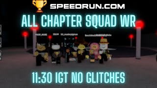 Piggy's Best Squad Ever: 11:30 IGT All Chapters Glitchless Squad WR