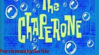 SpongeBob Edited - The Chaperone (Porchmunkyforlife REUPLOAD; audio only; check desc. for full edit)