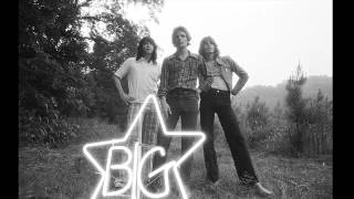 Big Star - She&#39;s A Mover (Alternate Version)