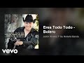 Julión Álvarez Y Su Norteño Banda - Eres Todo Todo (Audio)