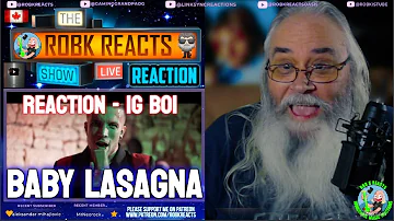 Baby Lasagna Reaction - IG BOI | First Time Hearing | Requested