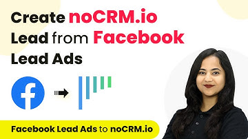 How to Create noCRM.io Lead from Facebook Lead Ads