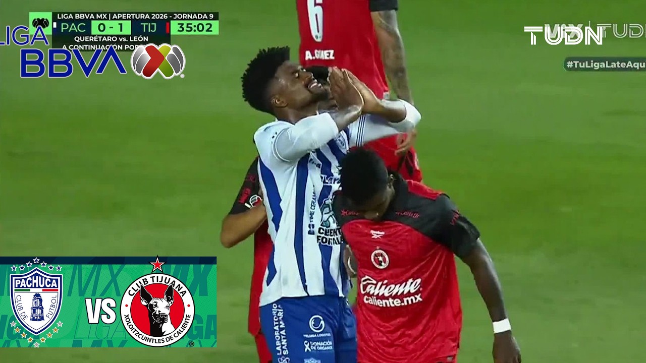 Bauermann se pierde el empate | Pachuca vs Tijuana | Liga MX - Jornada 9 Apertura 2026 | TUDN