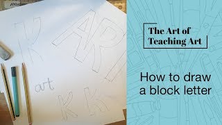 How to draw a block letter