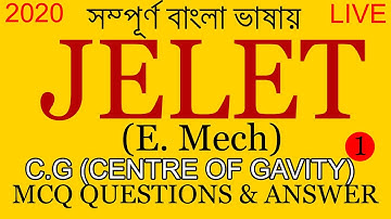 E.Mech JELET MCQ Questions || C.G- Part 1 || 2020
