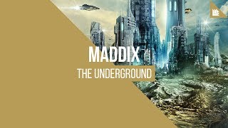 Maddix - The Underground chords