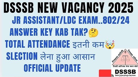 Dsssb Jr.Assistant/LDC Answer Key 2025. Dsssb Previous year cutt off #viralvideo #dsssb