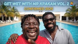 END OF YEAR POOL PARTY IS BACK! 🎉 | GET WET WITH MR KPAKAM VOL. 2