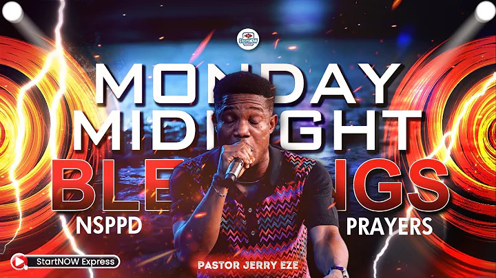 MONDAY MIDNIGHT BLESSINGS 22nd December, 2025 | PASTOR JERRY EZE | NSPPD PRAYER COMPILATION