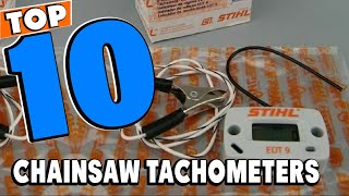 Top 10 Best Chainsaw Tachometers Review In 2025