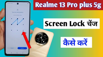 realme 13 pro plus 5g me screen lock change kaise kare/how to change screen lock realme 13 pro plus