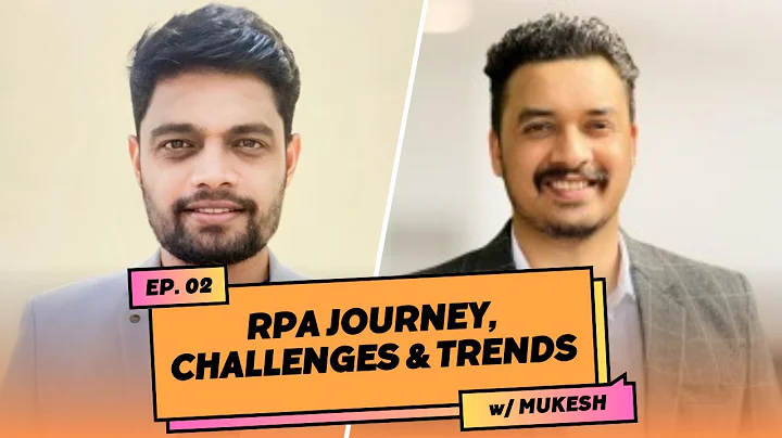 RPA Journey - Tips and Advice for Aspiring RPA Developers | RPA Podcast