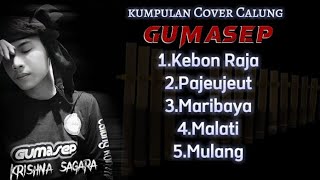 kumpulan Lagu Calung || Gumasep Group || Krisna Sagara