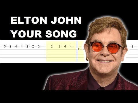 Elton John - Your Song (Easy Guitar Tabs Tutorial)