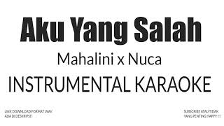 Download Lagu Aku Yang Salah (Instrumental For Karaoke)