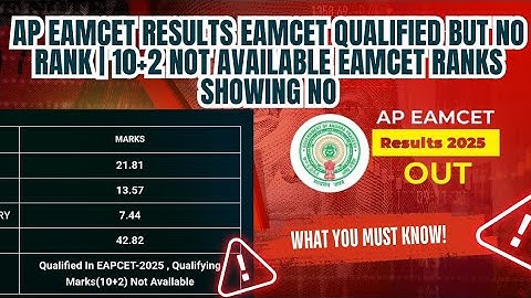 ap eamcet results eamcet qualified but no rank | 10+2 not available eamcet ranks showing no#eamcet