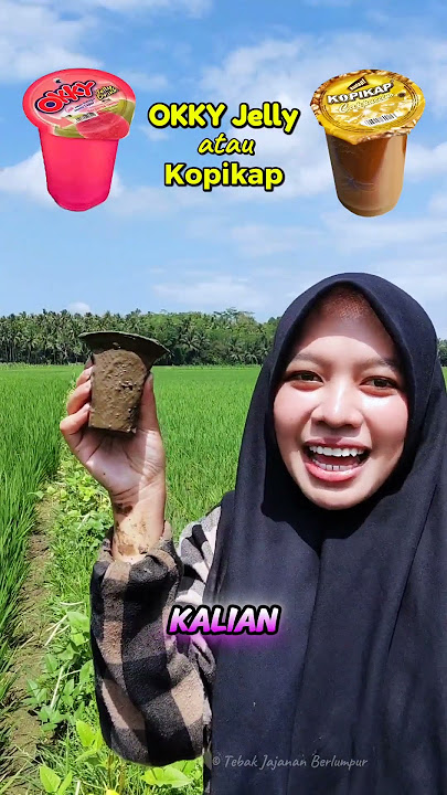 Tebak Jajanan Minuman Okky Jelly Drink atau Kopikap #tebakjajanan #tebakjajananberlumpur #jajanan